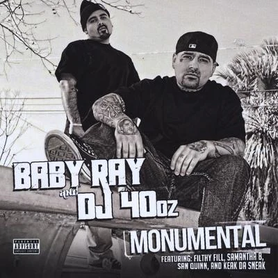 Monumental 專輯 Filthy Fill/B-Dawg/DJ 40oz/Triggaboy Dee