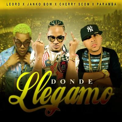 Donde Llegamo (feat. LEORD) 專輯 El Cherry Scom