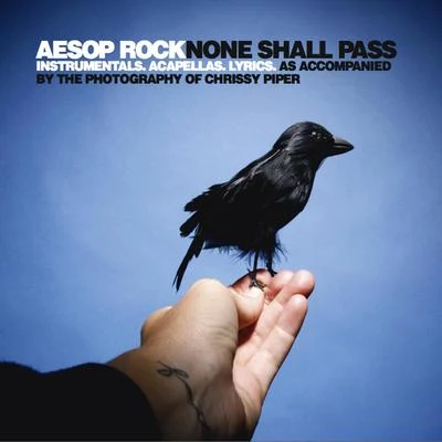 None Shall Pass - Instrumentals And Accapellas 專輯 Aesop Rock/Nosaj Thing/Classixx/Delta Spirit/Tropics