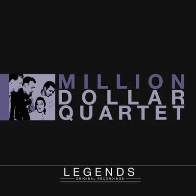 Legends - Million Dollar Quartet 专辑 Elvis Presley