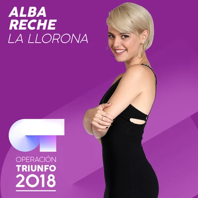 Alba RecheMiki Núñez La Llorona (Operación Triunfo 2018)