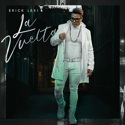 La Vuelta 專輯 Erick Lexi/Daniela Darlin/Hijo G