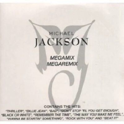 MegamixMegaremix 专辑 Michael Jackson