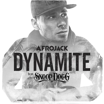 Afrojack Dynamite