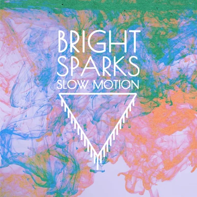 Slow Motion 專輯 Hälder/Bright Sparks