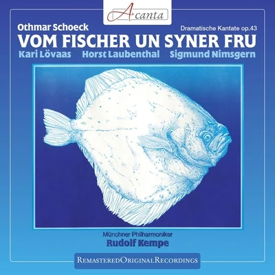 Vom Fischer un syner Frau 專輯 Münchner Philharmoniker/Vienna Philharmonic/Hans Knappertsbusch/Staatskapelle Berlin