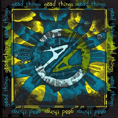 Good Things 专辑 Zaa/Rave CHannel/Planet Perfecto/Skyscraper/Sunlounger