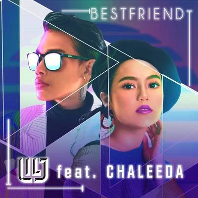 Bestfriend 專輯 Lil J