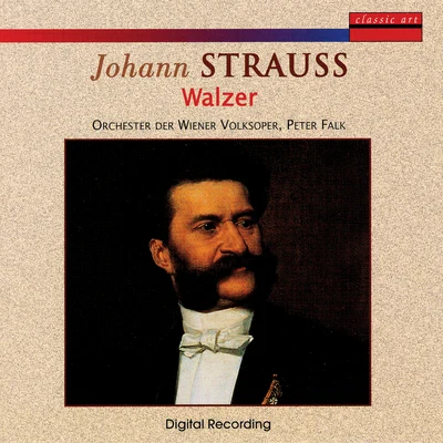 Johann Strauss: Walzer 專輯 Orchester Der Wiener Volksoper/MARIAN LAPSANSSKY/Kurt Equiluz/Erika Mechera/Lotte Rysanek