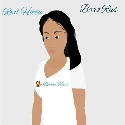 Bobble Head (feat. Barzrus) 專輯 Barzrus