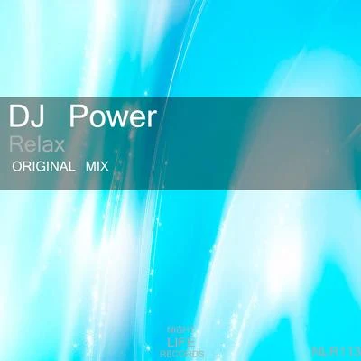 Relax 专辑 Dj Power