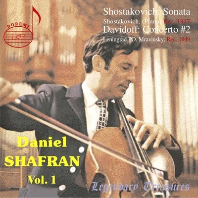 Daniel Shafran, Vol. 1: Shostakovich & Davidov 专辑 Nina Musinyan