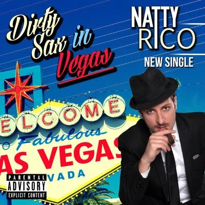 Dirty Sax in Vegas 專輯 Natty Rico