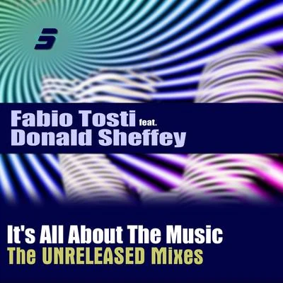 ITS all about the music (the unreleased mixes) 專輯 Fabio Tosti