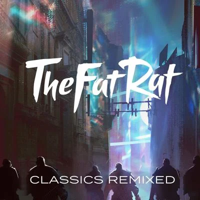 Classics Remixed 專輯 MarieMarie/TheFatRat