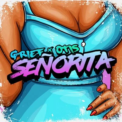 Senorita 專輯 Otis