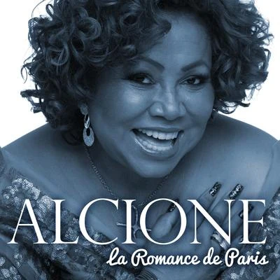 Alcione La Romance de Paris