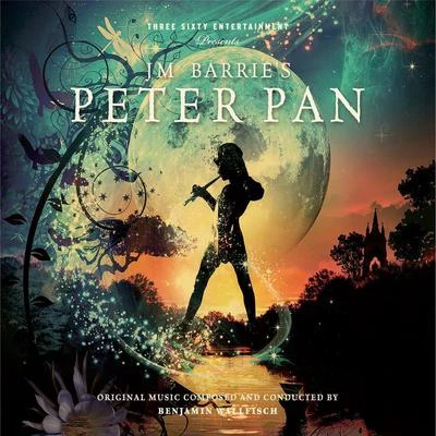 J.M. Barries Peter Pan 专辑 Benjamin Wallfisch