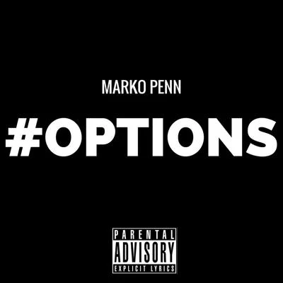 Options - Single 專輯 Marko Penn