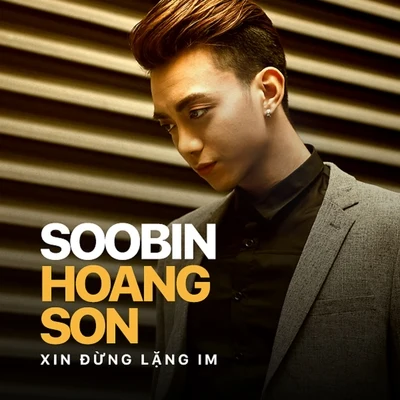 Xin Dung Lang Im 專輯 Soobin Hoàng Sơn