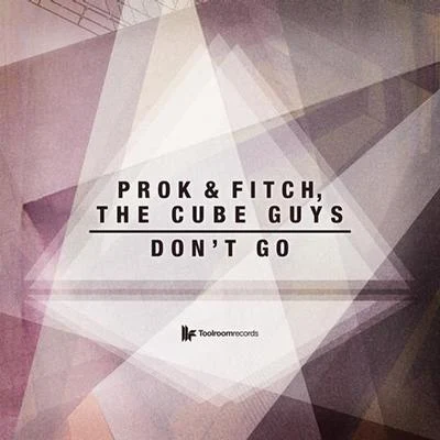 Don't Go 專輯 The Cube Guys