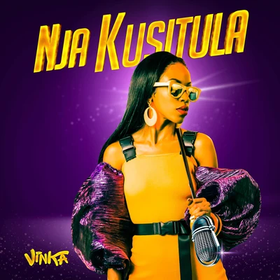 Nja Kusitula 專輯 Vinka