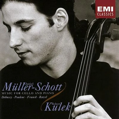 DebussyPoulencFranckRavel:Music for Cello & Piano 专辑 Daniel Müller-Schott