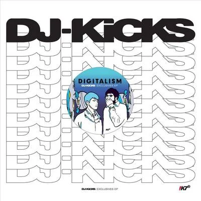 Digitalism DJ-Kicks Exclusives EP