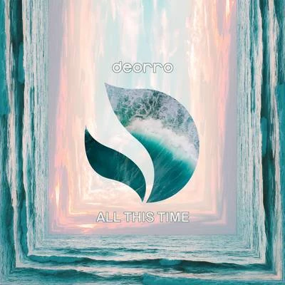 All This Time 專輯 Deorro