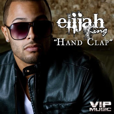 Hand Clap (feat. Young Cash) 专辑 Papi Gero/Elijah King