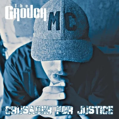 Crusader for Justice 專輯 The Grouch