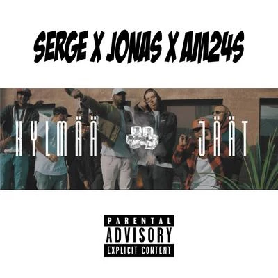 Kylmää Jäät (feat. Jonas & Am24s) 專輯 Serge/Alden Tyrell