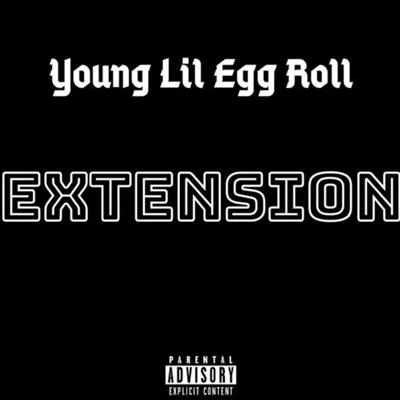 Extension 專輯 Lil Puff/Young Lil Egg Roll