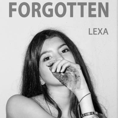 Forgotten 專輯 Lexa