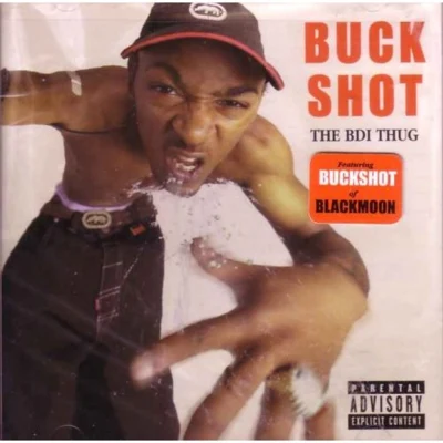 Buckshot The BDI Thug