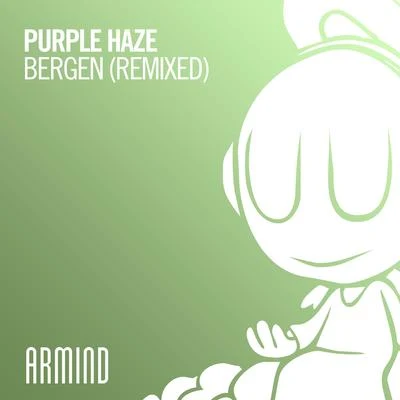 Bergen (Remixed) 專輯 Purple Haze/KhoMha