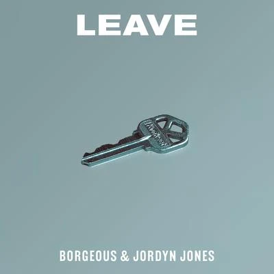 Leave 專輯 Borgeous