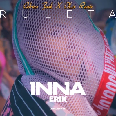 INNA Ruleta (Adrian Funk X OLiX Remix)