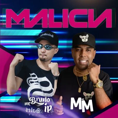 Malícia 專輯 Mc Bruno IP