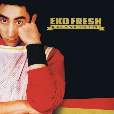 Eko Fresh König Von Deutschland (Single)