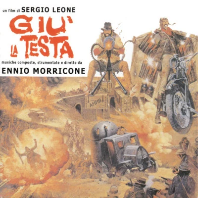 Giù la testa (Un film di Sergio Leone) 專輯 Ennio Morricone