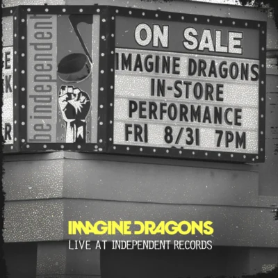 Imagine Dragons Live At Independent Records