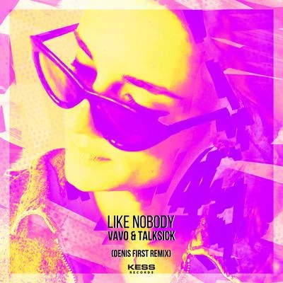 Like Nobody 专辑 VAVO