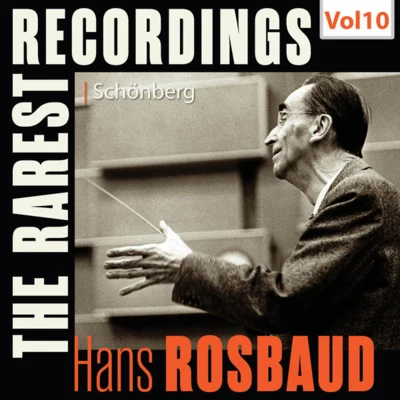 Milestones of a Legend: Hans Rosbaud, Vol. 10 專輯 Ensemble vocal de Paris/Hans Rosbaud/Marcello Cortis