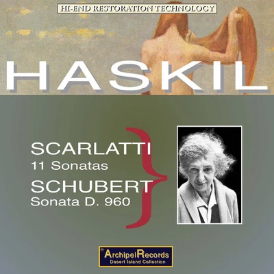 Piano Recital: Haskil, Clara - SCARLATTI, D.SCHUBERT, F. (1950-1951) 專輯 Clara Haskil/Alceo Galliera/PHILHARMONIA ORCHESTRA/Géza Anda