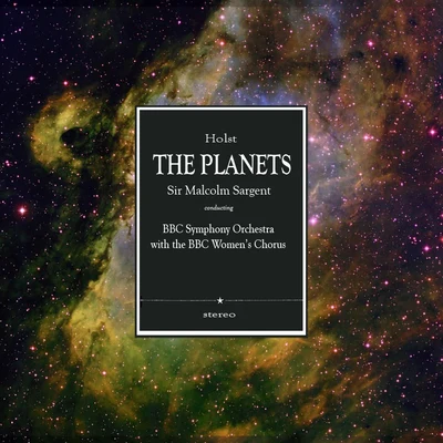 Gustav Holst: The Planets (Remastered) 专辑 The BBC Symphony Orchestra