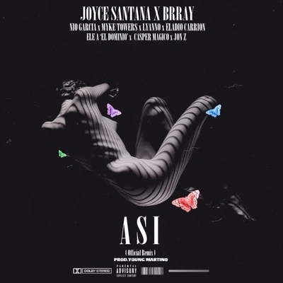 Así (Remix) 專輯 Joyce Santana/Rafa Pabon/Brray/Mora