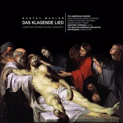 Mahler: Das Klagende Lied 专辑 Geoffrey Parsons