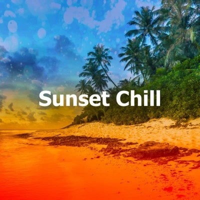 Sunset Chill 專輯 Ibiza Lounge