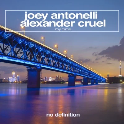 Joey Antonelli My Time